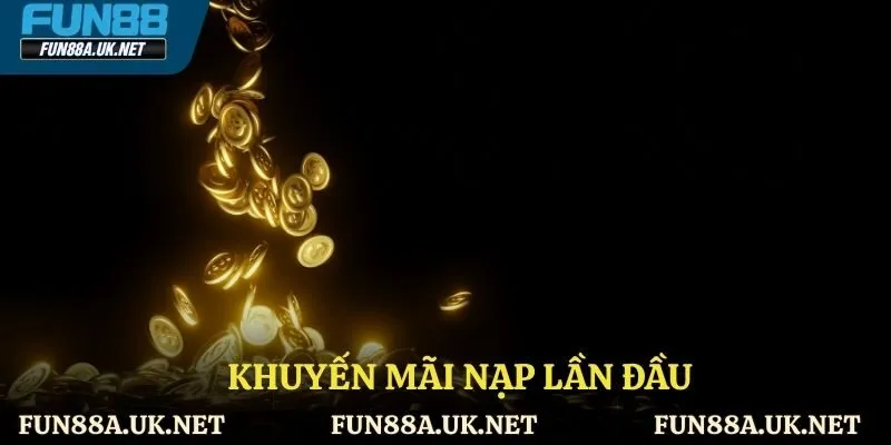 khuyến mãi nạp lần đầu