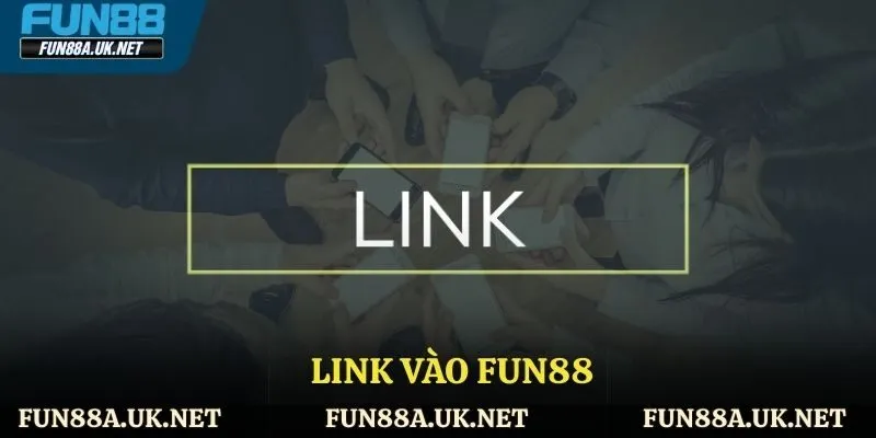 link vào FUN88